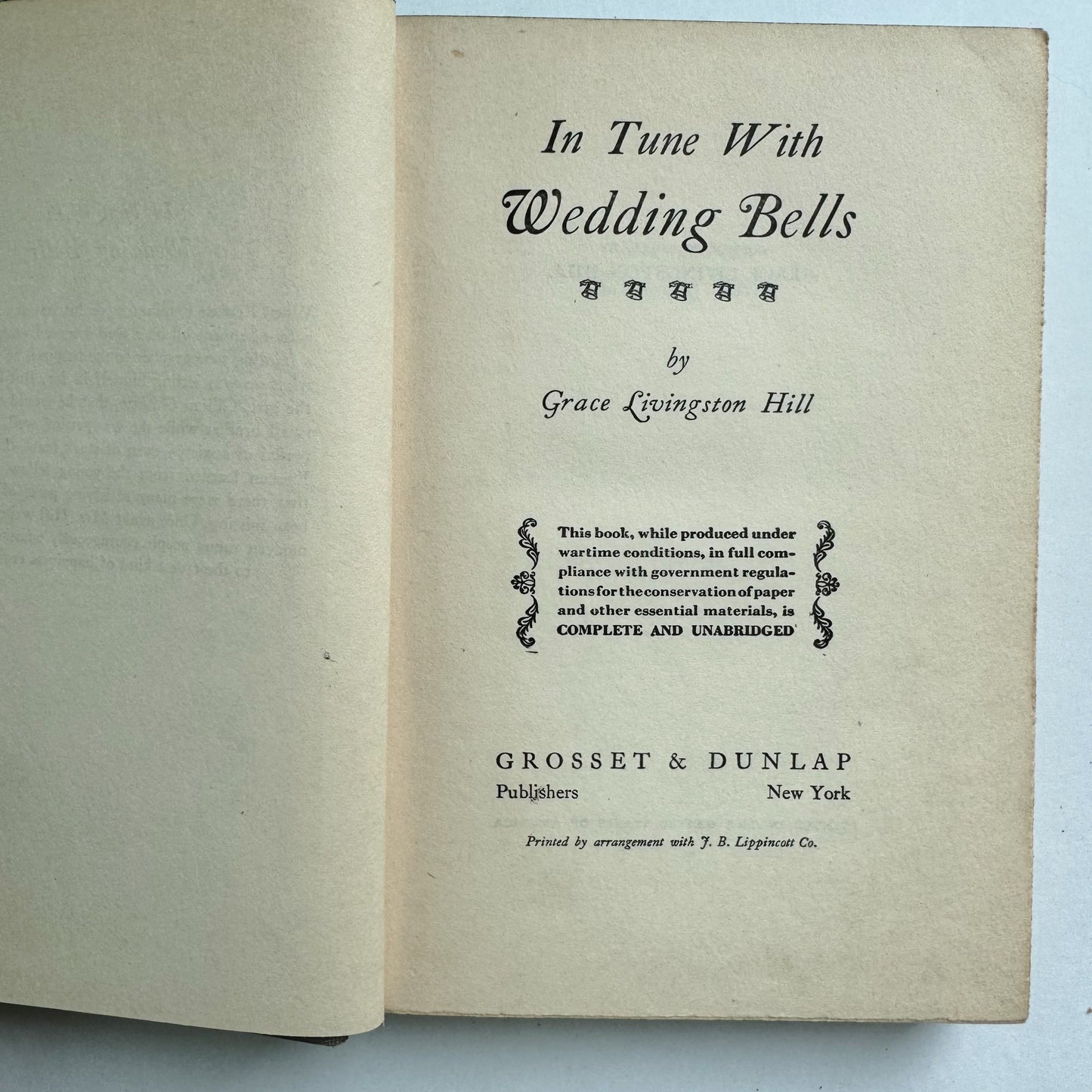 In Tune With Wedding Bells, Grace Livingston Hill, 1941 Hardcover