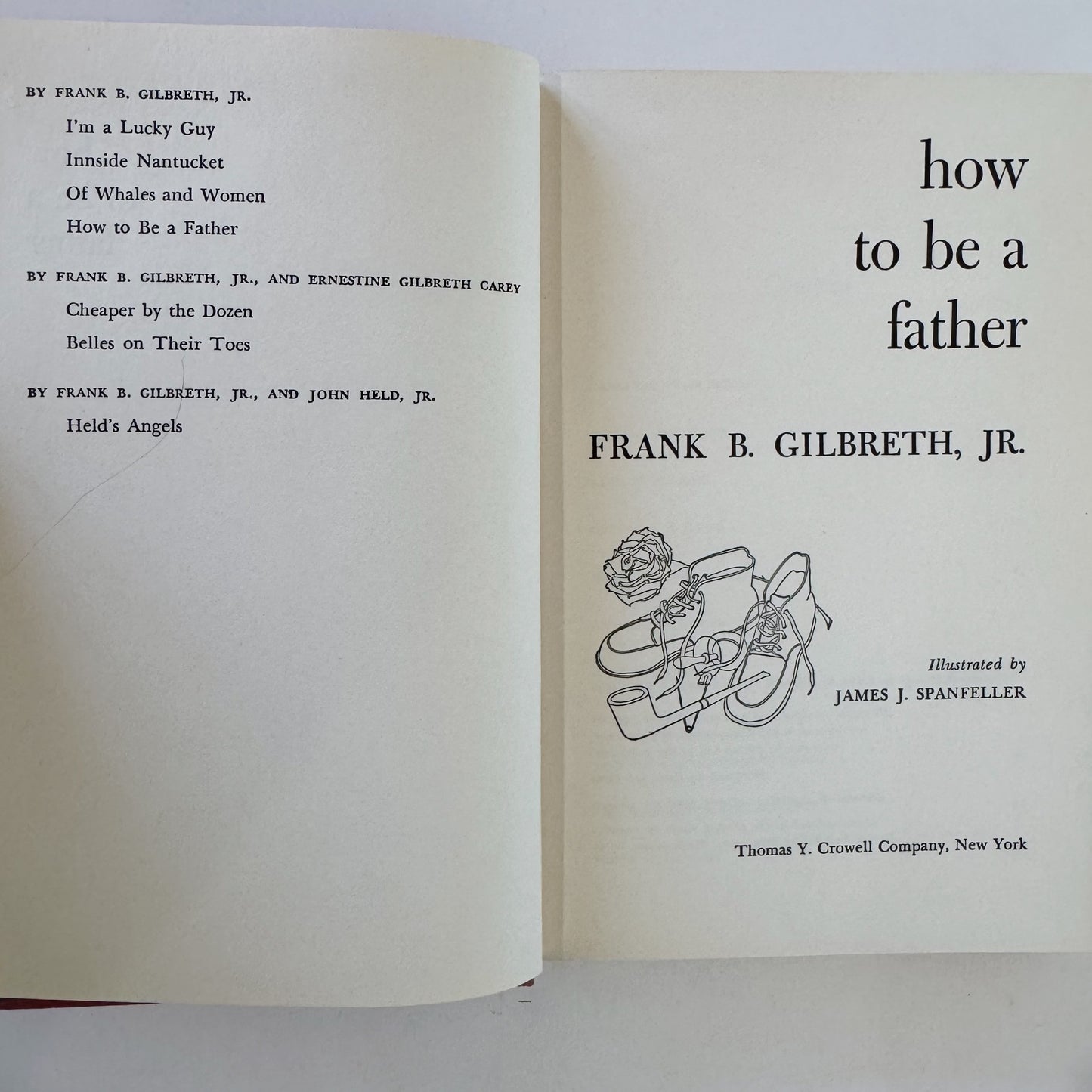 How To Be A Father, Frank B. Gilbreth, 1958 Hardcover