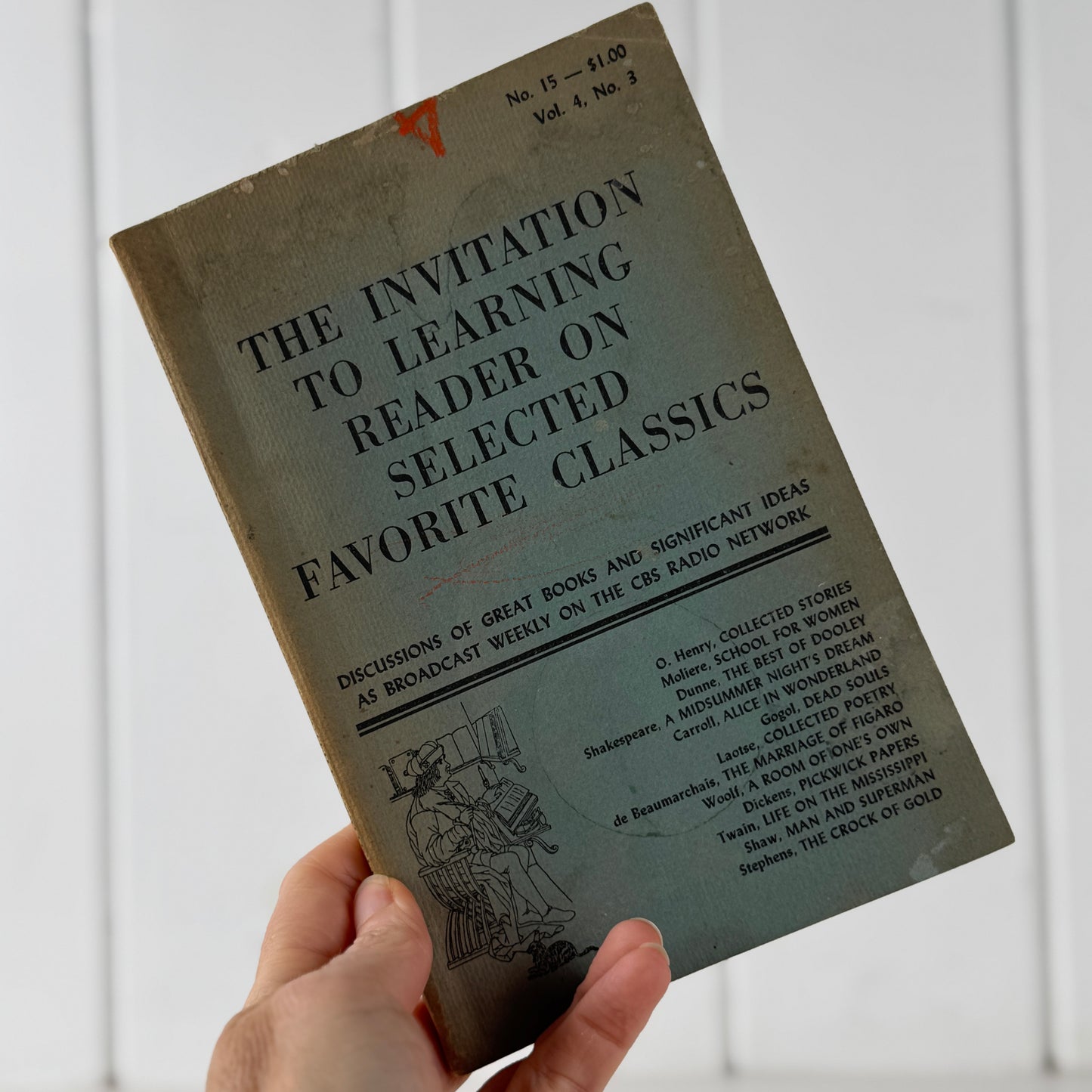 The Invitation to Learning Reader on Selected Favorite Classics, Vol. 4 No. 3, 1954