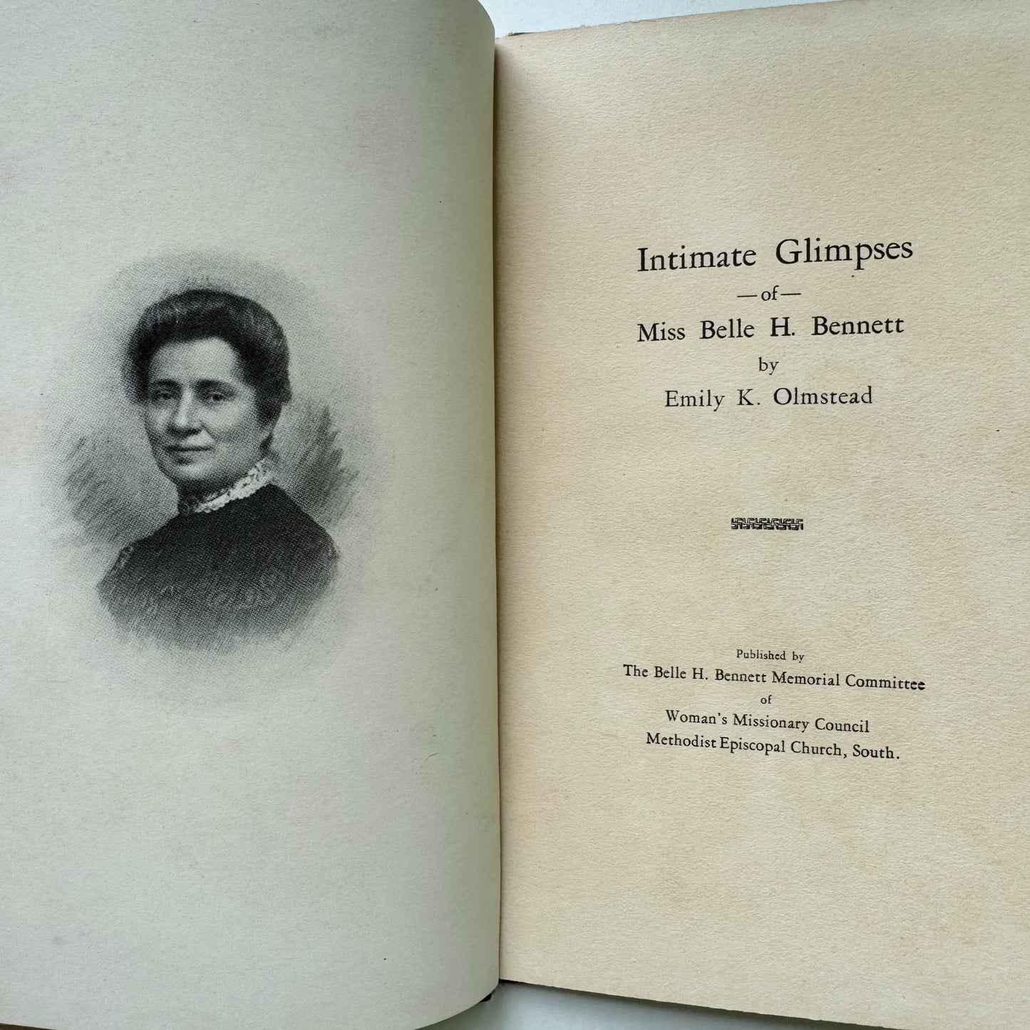 Intimate Glimpses of Miss Belle H. Bennett by Emily K, Olmstead, Methodist Episcopal Church Hardcover