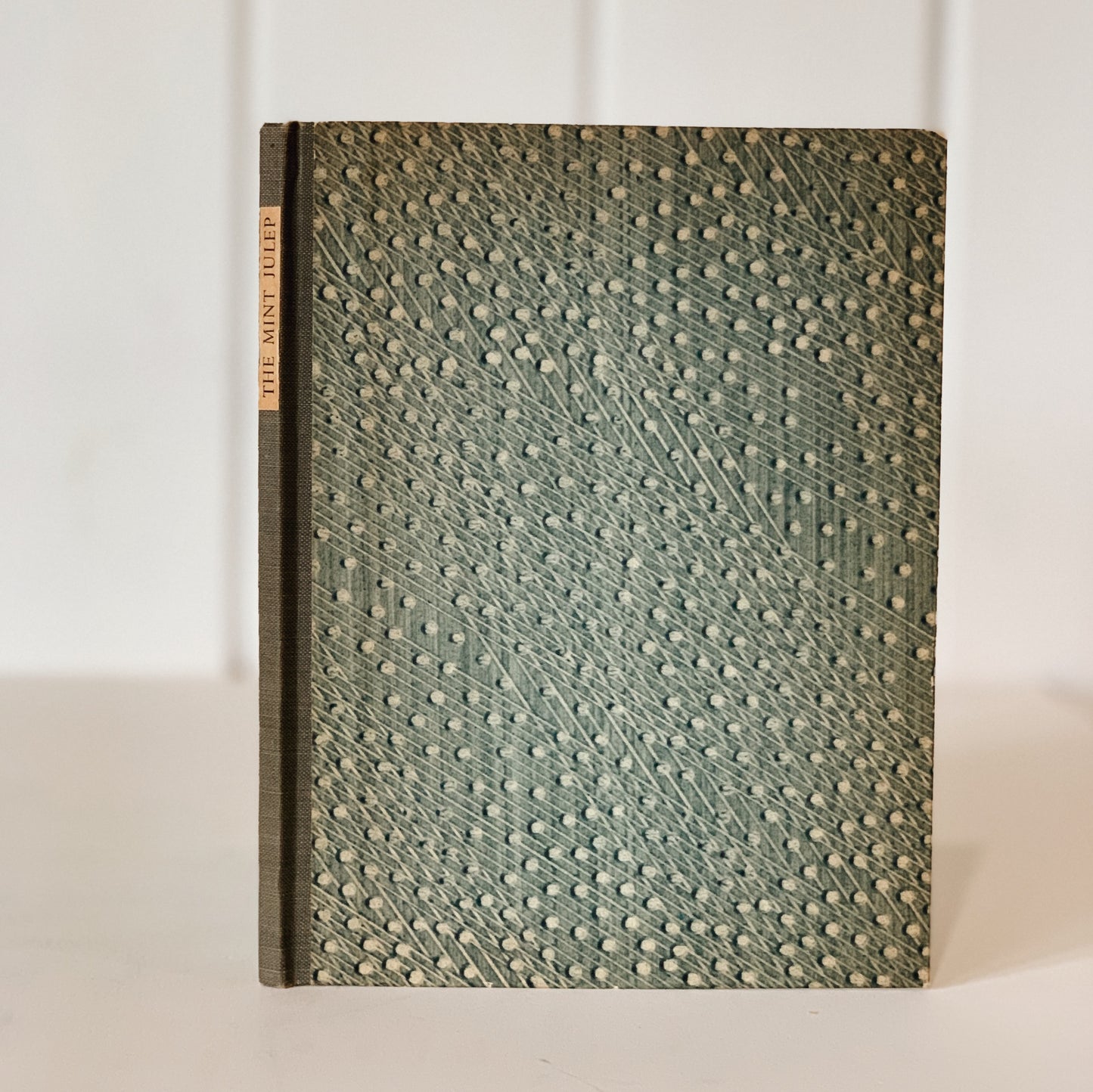 The Mint Julep: The Very Dream of Drinks, First Edition, 1949