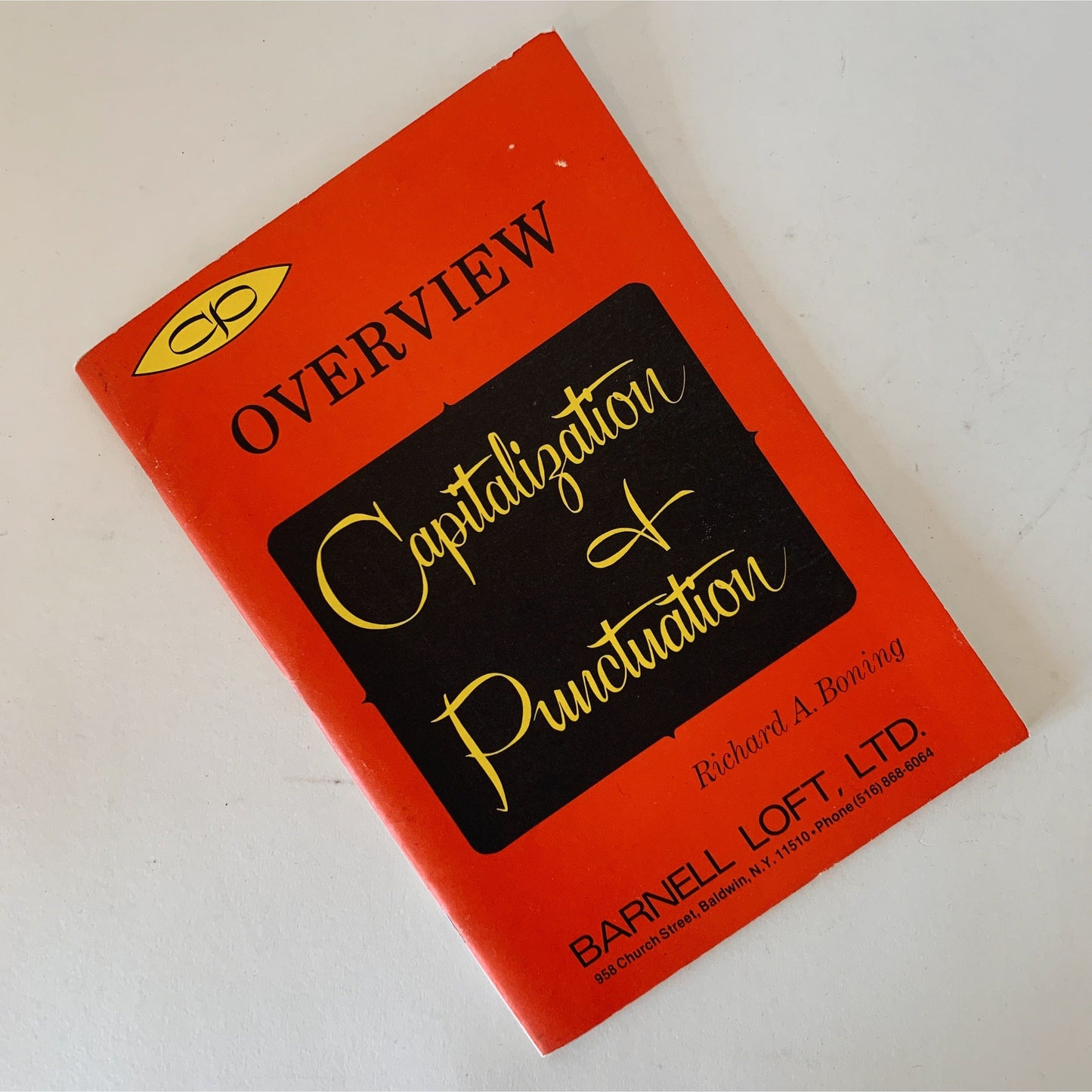 Overview of Capitalization and Punctuation, 1981 School Workbook