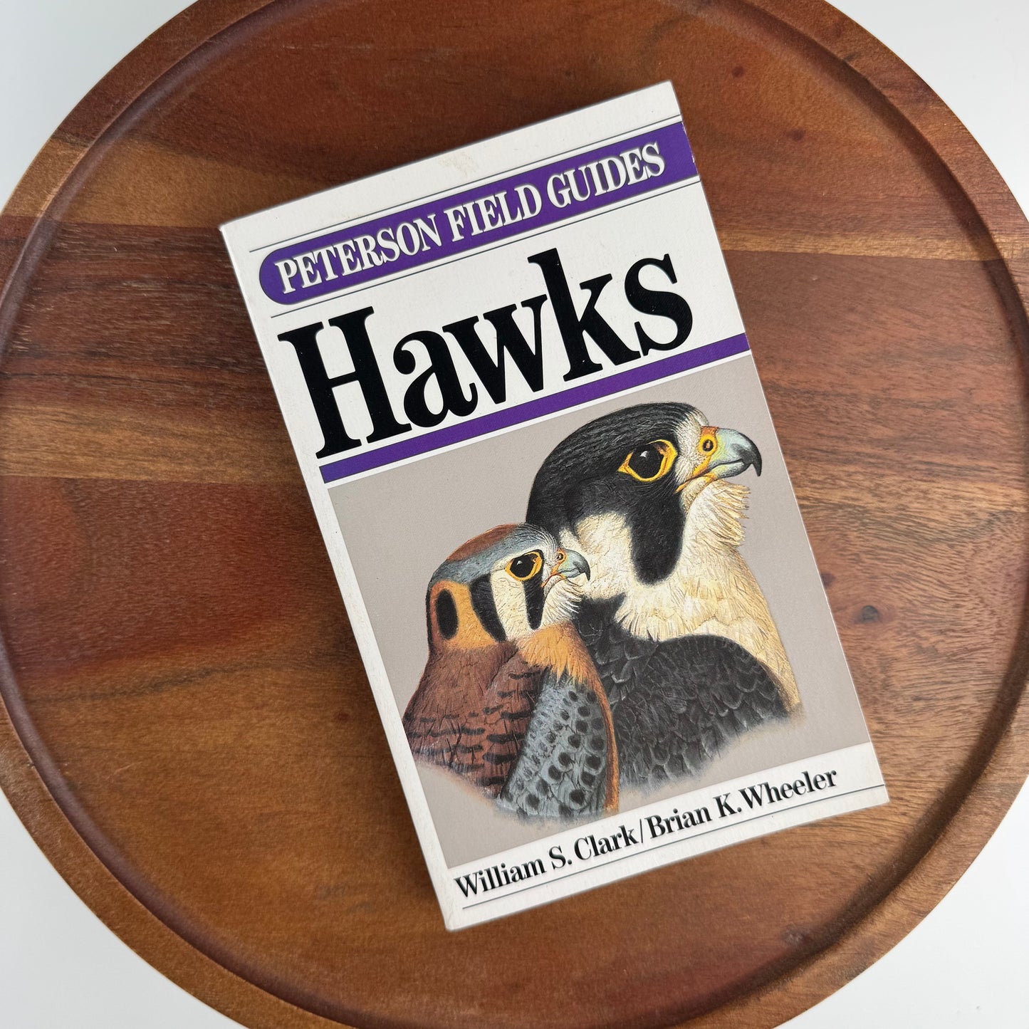 Peterson Field Guides: Hawks, Signed, Brian K. Wheeler, 1987 Paperback