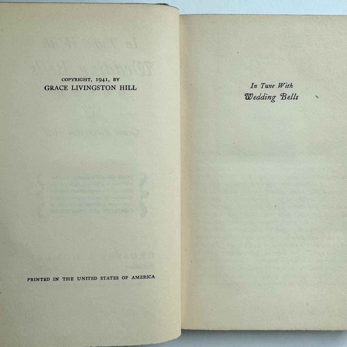 In Tune With Wedding Bells, Grace Livingston Hill, 1941 Hardcover