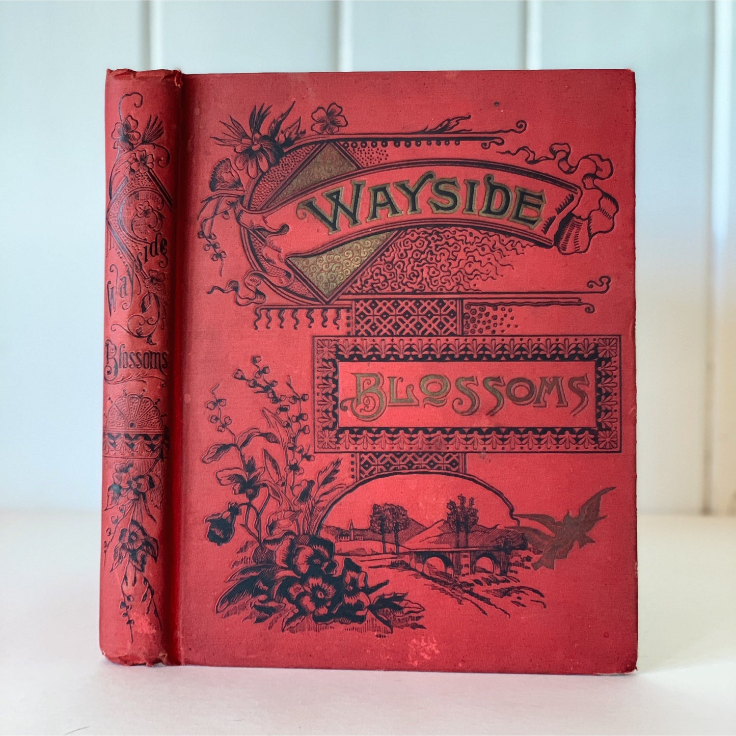 Wayside Blossoms of Prose and Poetry - Antique 1891 Illustrated Children's Poetry Collection