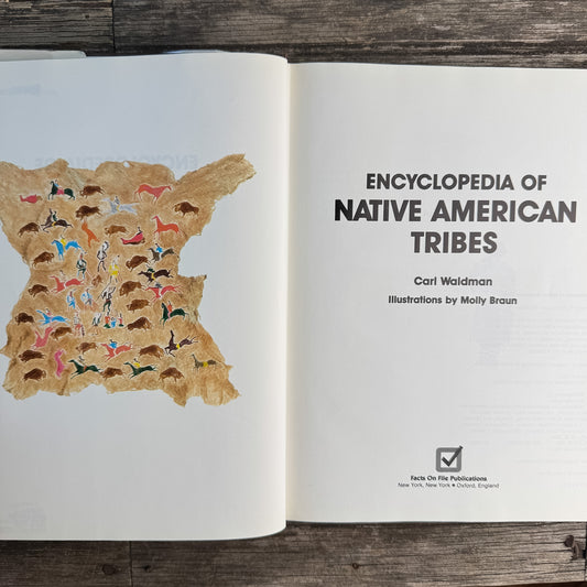Encyclopedia of Native American Tribes, Carl Waldman, 1988