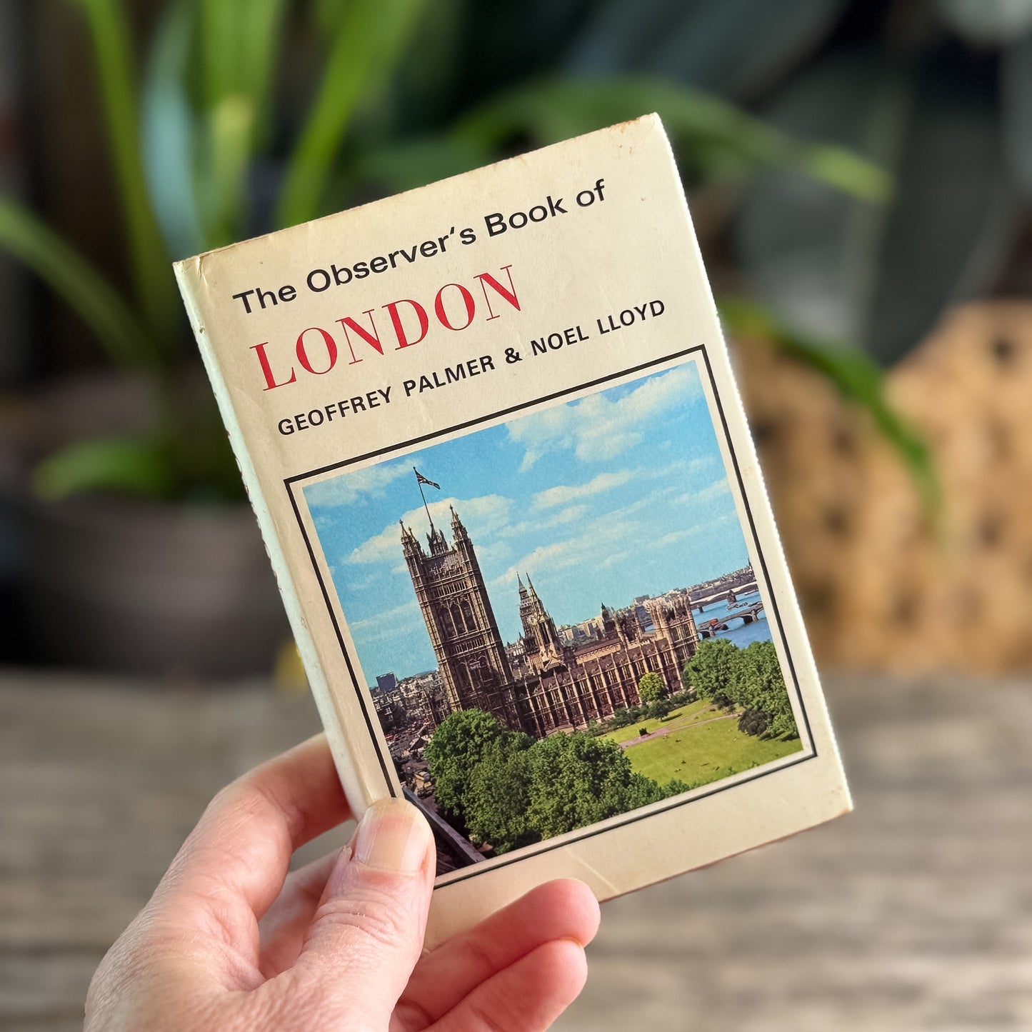 The Observer's Book of London, Geoffrey Palmer and Noel Lloyd, 1973
