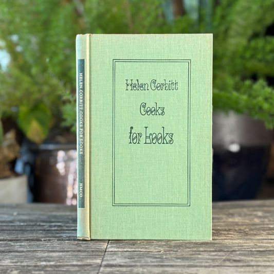 Cooks For Looks, Helen Corbitt, 1967, Neiman Marcus Diet Cookbook