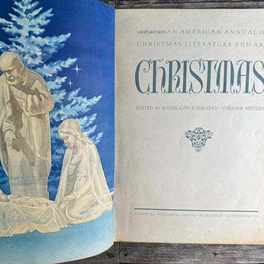 Christmas: An American Annual of Christmas Literature and Art, Vol. 16, 1946