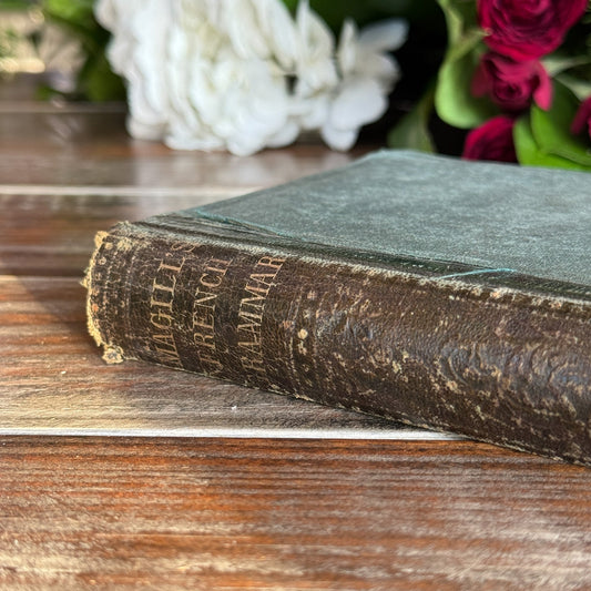 A French Grammar, 1868, Antique School Book - Pretty Old Books