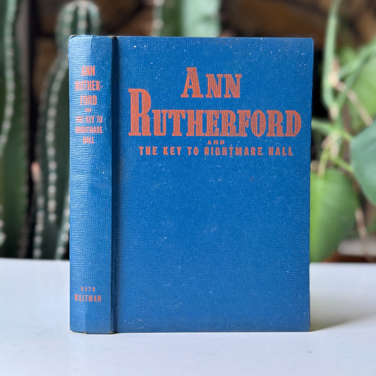Ann Rutherford and The Key to Nightmare Hall by Kathryn Heisenfelt 1942 Whitman - Pretty Old Books
