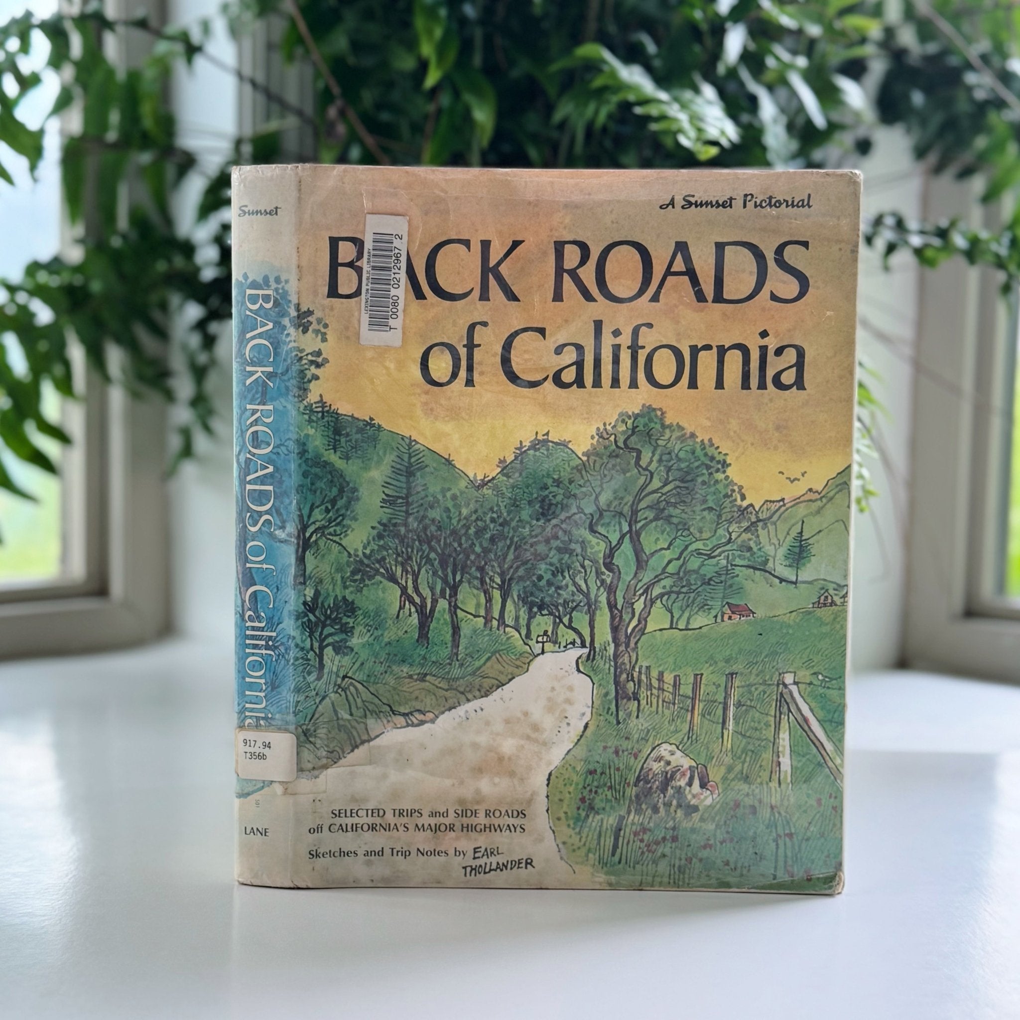 Back Roads of California, A Sunset Pictorial, Earl Thollander