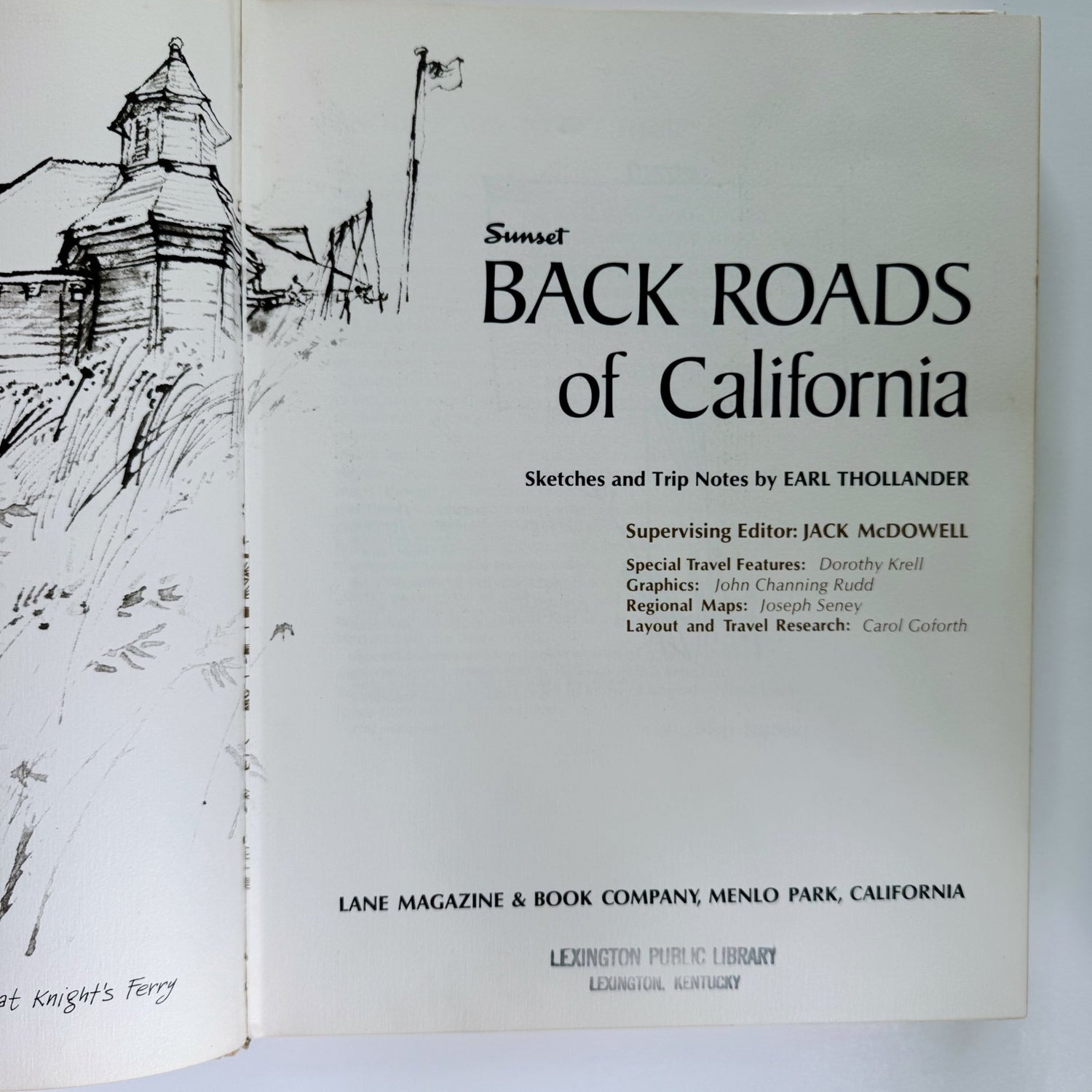 Back Roads of California, A Sunset Pictorial, Earl Thollander, 1971 Illustrated - Pretty Old Books