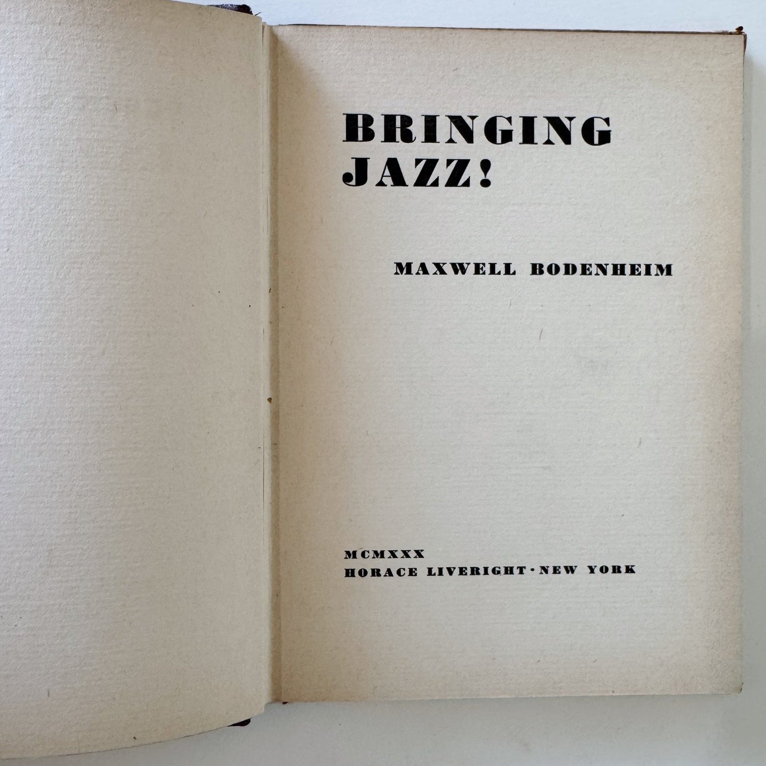 Bringing Jazz!, Maxwell Bodenheim, 1930 Hardcover - Pretty Old Books