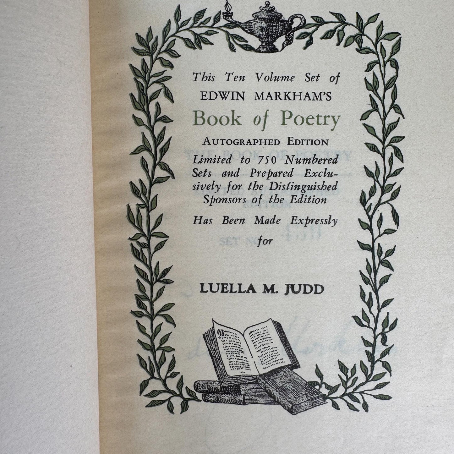 Edwin Markham Book of Poetry Ten Volume Set Limited Autographed Edition, 1932