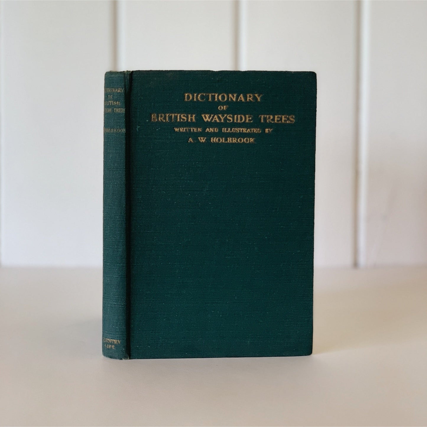Dictionary of Wayside Trees, 1942, A.W. Holbrook, 2nd edition