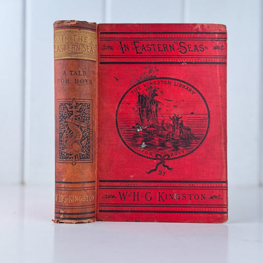 In the Eastern Seas, The Kingston Library, 1892 Boys' Young Adult Adventure Novel Hardcover - Pretty Old Books