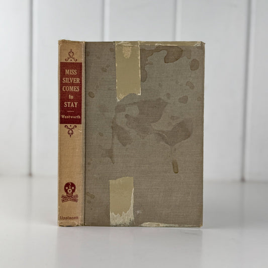 Miss Silver Comes to Stay, Patricia Wentworth, J.B. Lippincott, 1949 Hardcover First Edition - Pretty Old Books