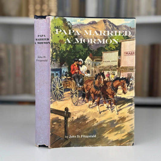 Papa Married a Mormon, John D. Fitzgerald, 1955 - Pretty Old Books