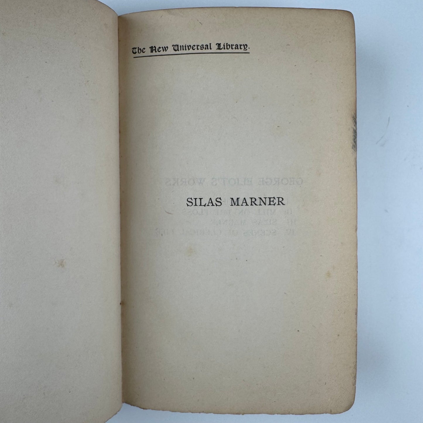 Silas Marner, George Eliot, The New Universal Library, Antique Pocket - Sized Green Hardcover - Pretty Old Books