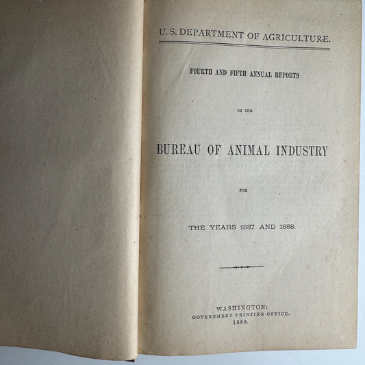 U.S. Department of Agriculture Bureau of Animal Industry Reports, 1887–1888, 1889 Hardcover - Pretty Old Books