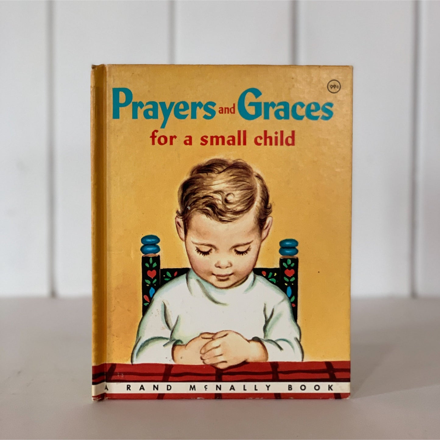 Prayers and Graces for a Small Child, A Rand McNally Book, Hardcover, 1955