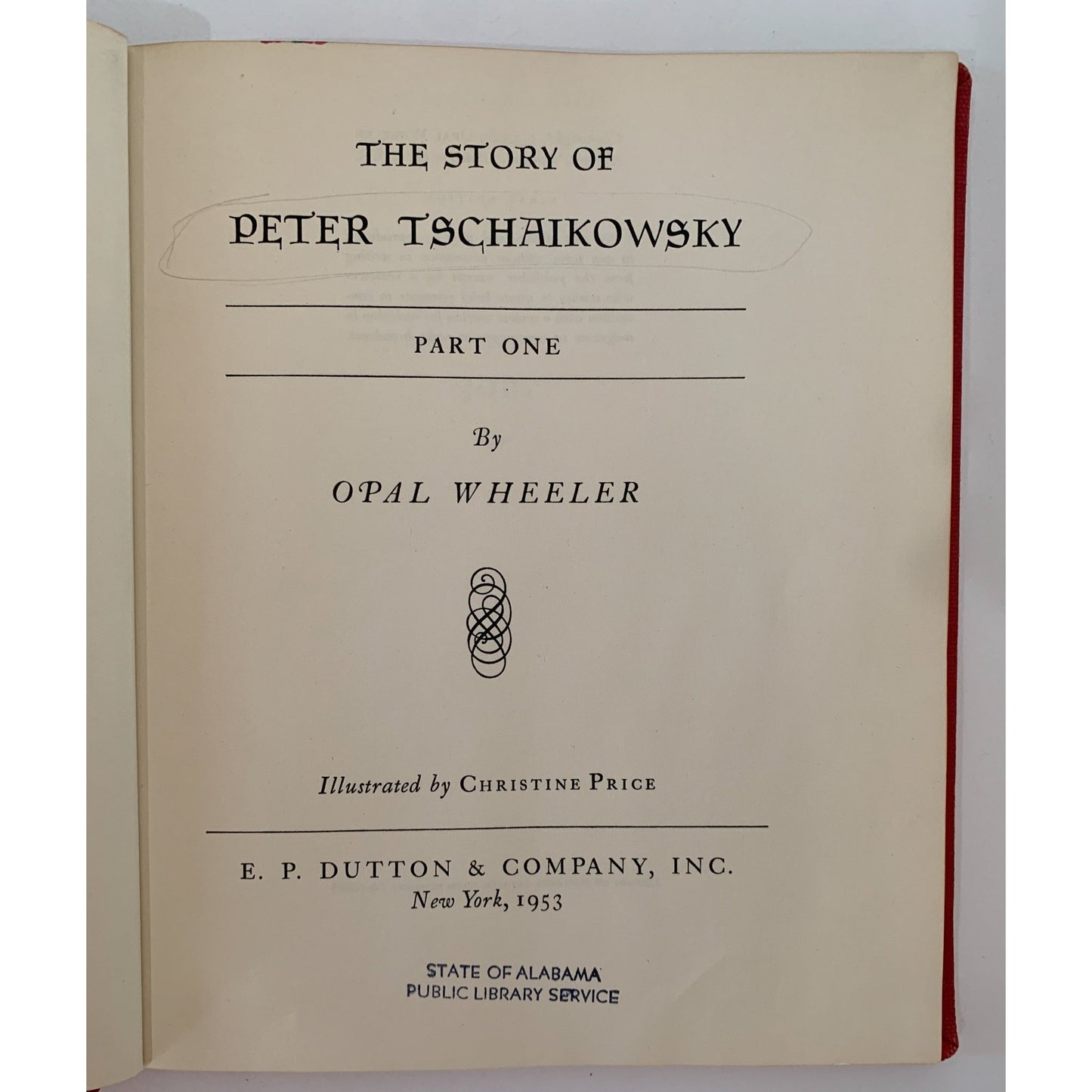 The Story of Peter Tschaikowsky, Opal Wheeler, 1953, Part One - Pretty Old Books