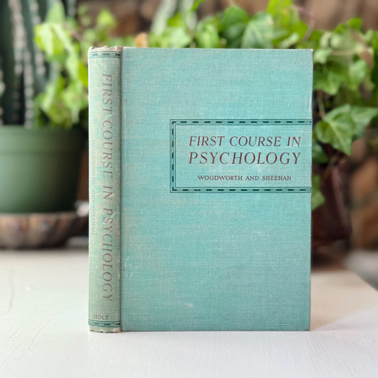 First Course in Psychology, 1944 College Textbook