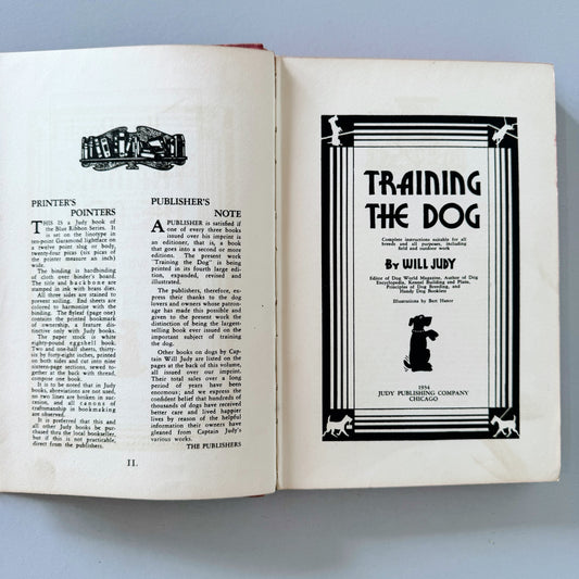 Training the Dog, Vintage Illustrated Dog Book 1934 Hardcover