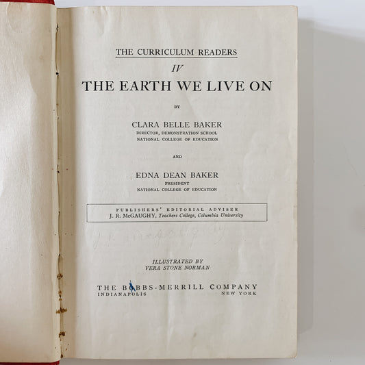 The Earth We Live On, The Curriculum Readers 4, Baker & Baker, 1937 School Book