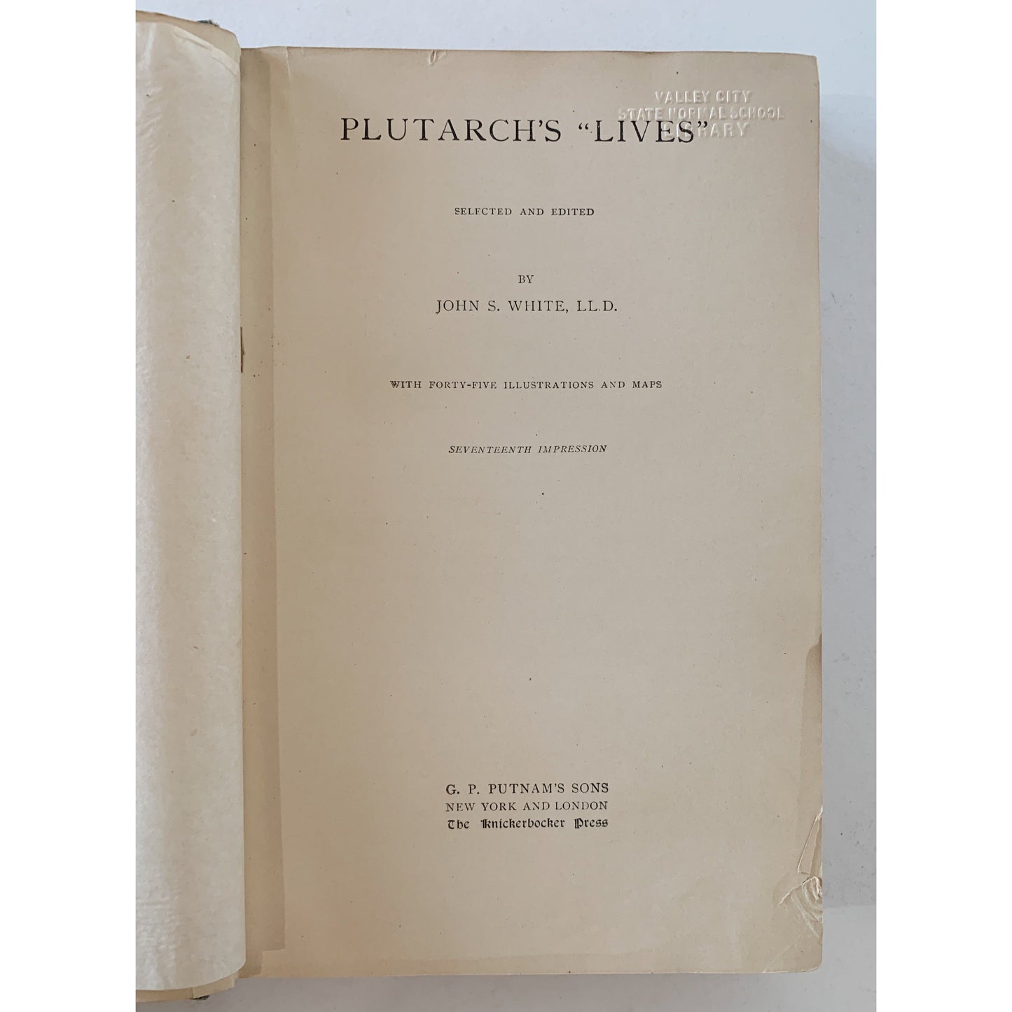 Plutarch's Lives, Knickerbocker Press, Editor John S White, 1883