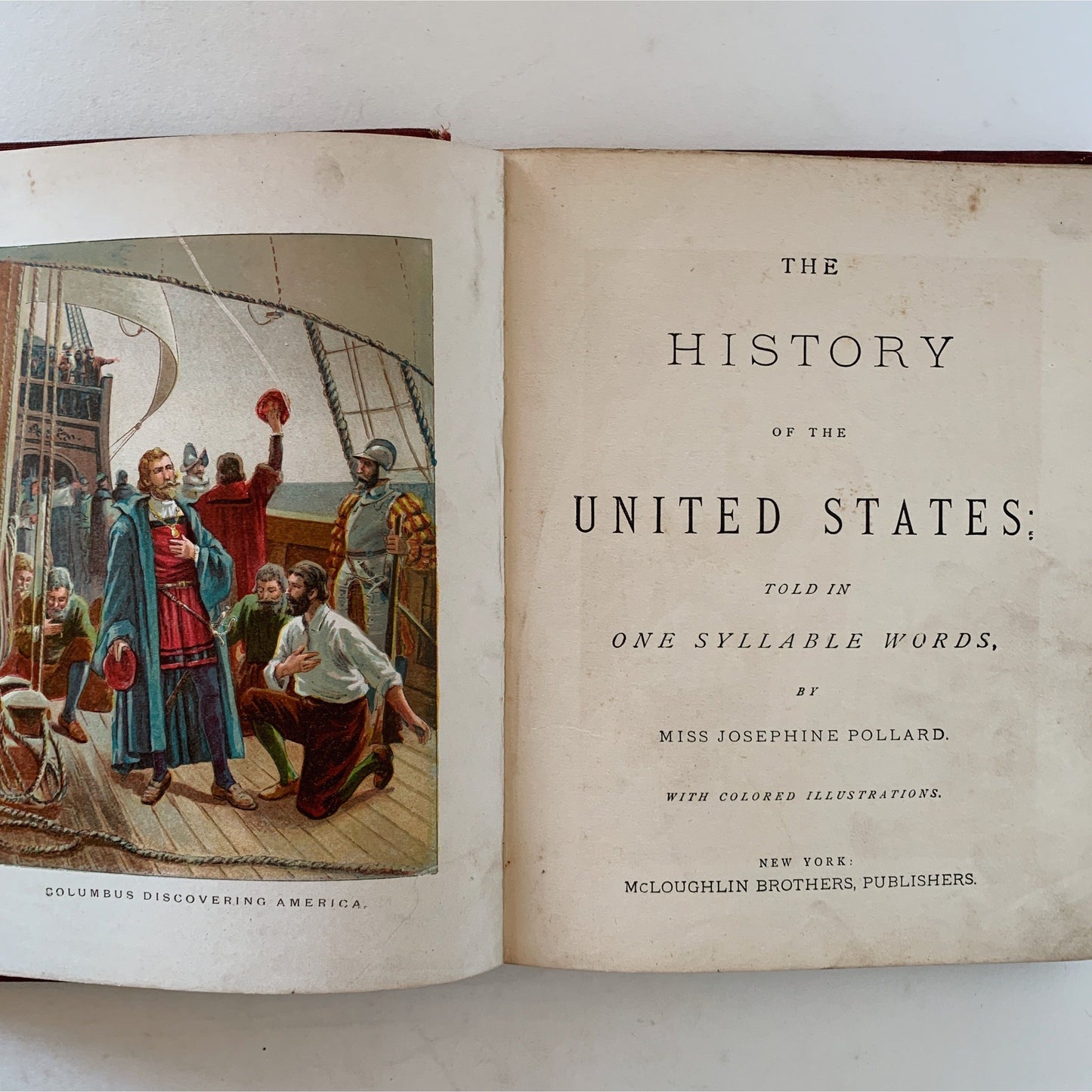 The History of the United States Told in One Syllable Words, Illustrated