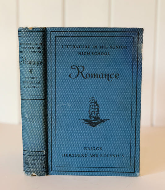 Literature in the Senior High School - Romance, 1932 Textbook