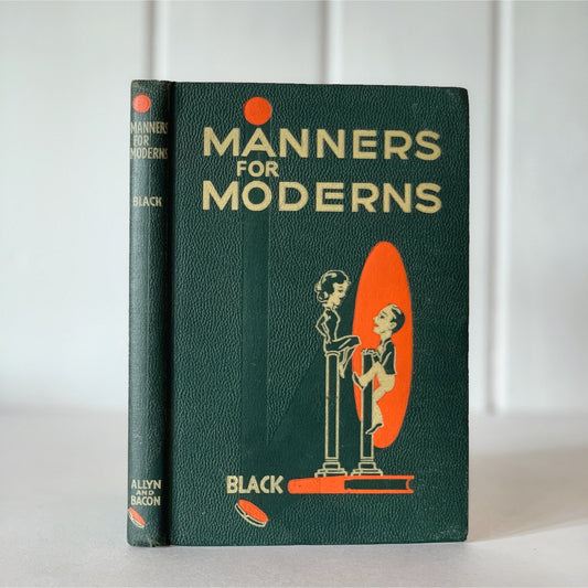 Manners for Moderns, 1938, Kathleen Black, Hardcover, Illustrated Manners Guide for Men