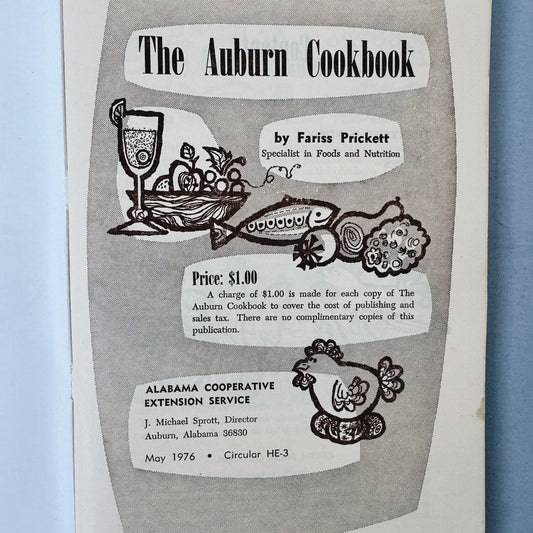 The Auburn Cookbook, Fariss Prickett, 1976 Alabama Cooperative Extension Service Softcover