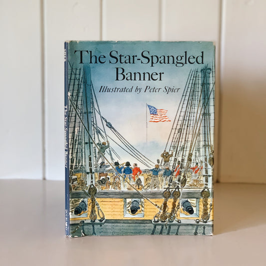 The Star-Spangled Banner, 1973, Peter Spier, First Edition