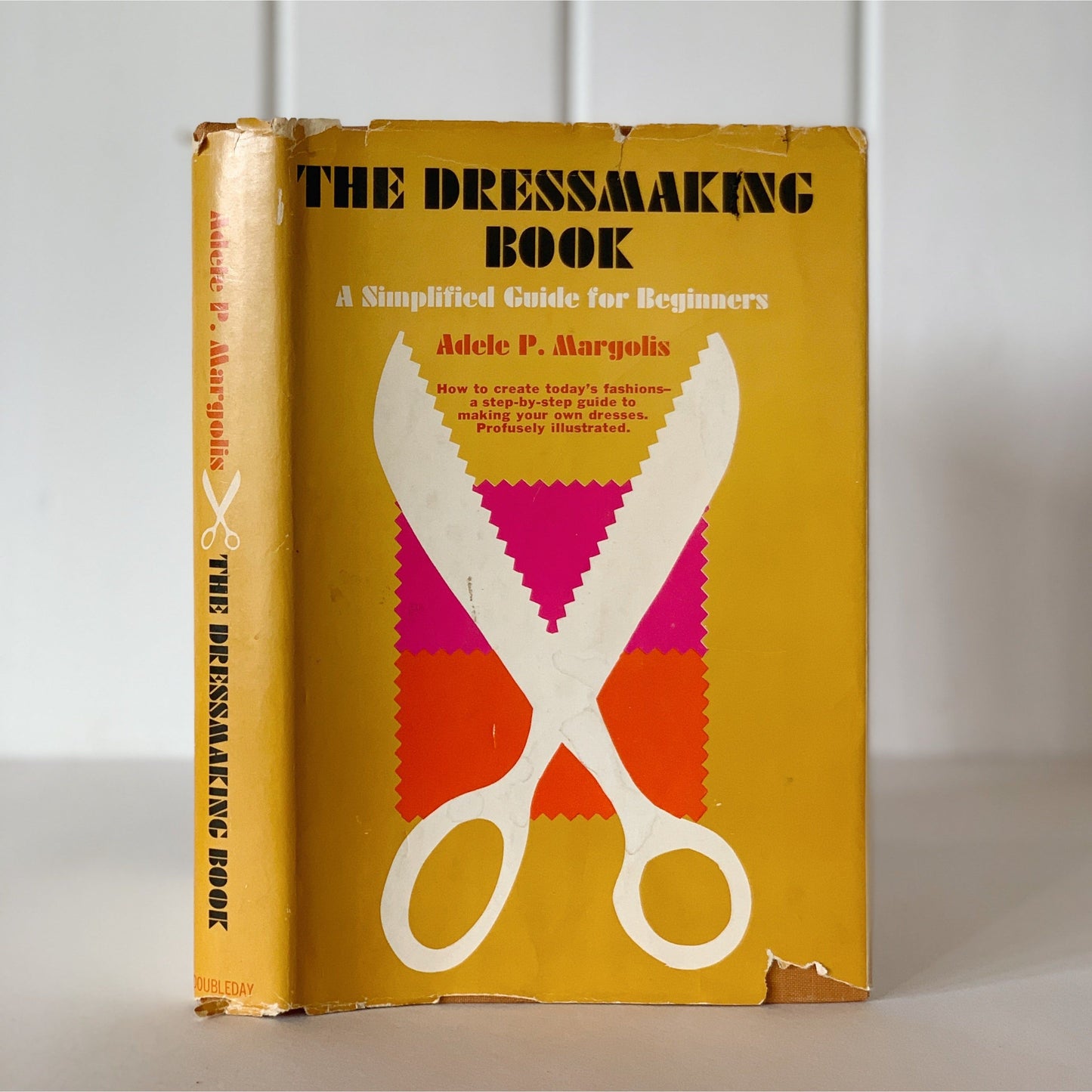 The Dressmaking Book, Adele P Margolis, 1967 Hardcover