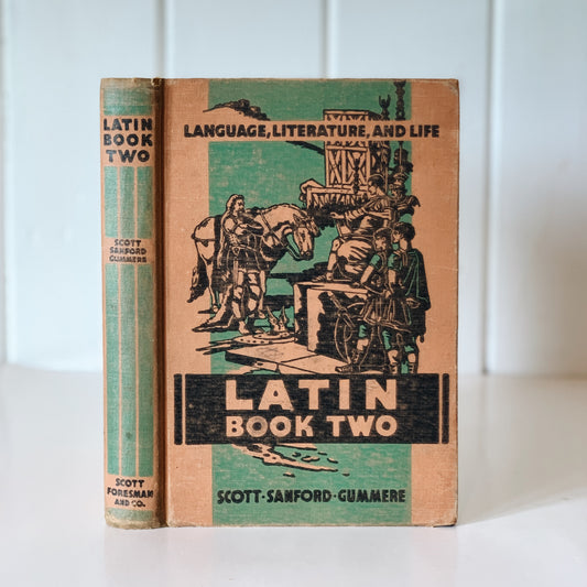 Latin Book Two, Language Literature and Life, Mid Century School Book, Hardcover