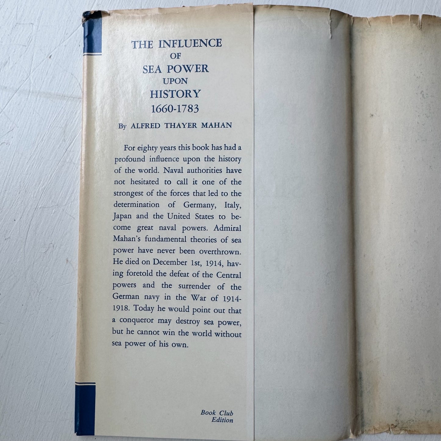 The Influence of Sea Power Upon History 1660-1783, Alfred Thayer Mahan, 1918 Hardcover