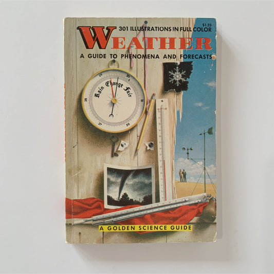 Weather: A Golden Guide to Phenomena and Forecasts 1965 Paperback