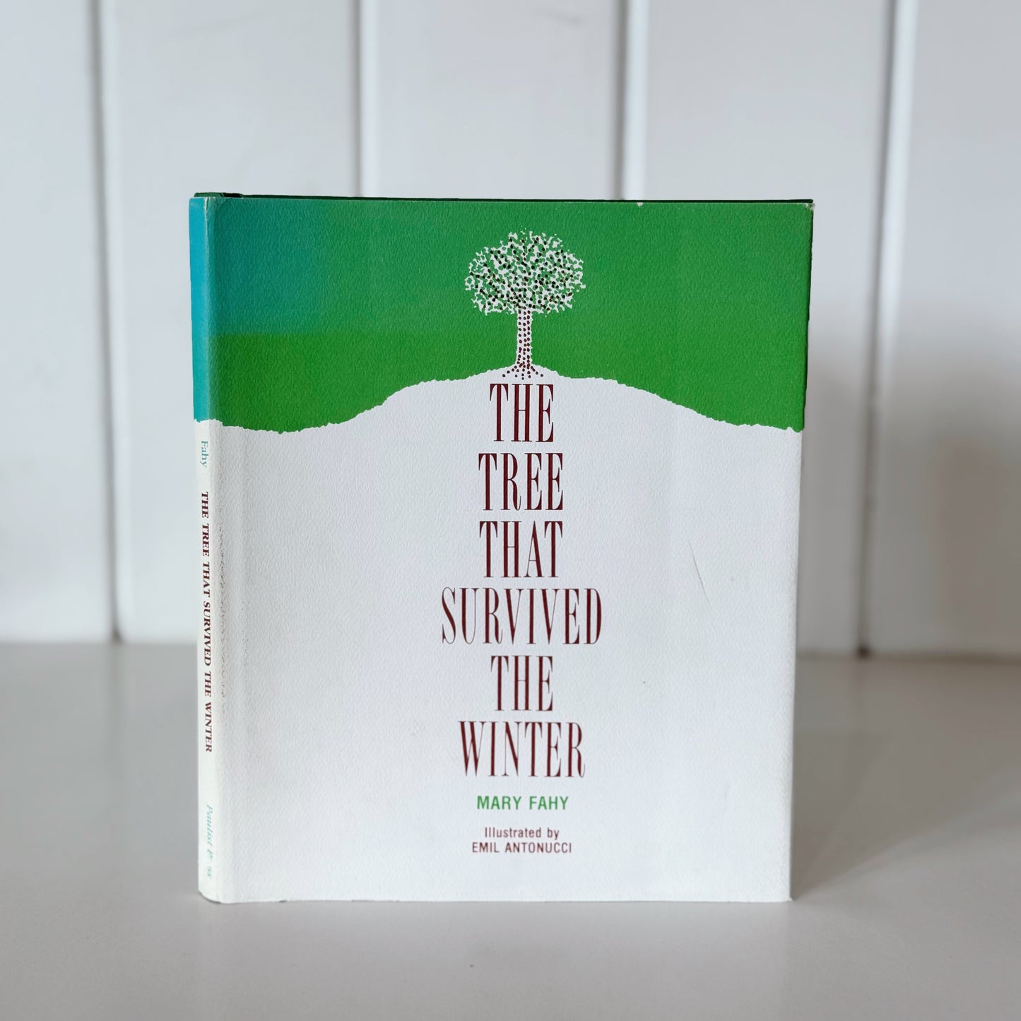 The Tree That Survived the Winter, 1998, Mary Fahy, Inspirational Hardcover