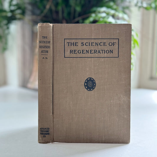 The Science of Sex Regeneration, A. Gould and Dr. Franklin L. Dubois, Hardcover 1911