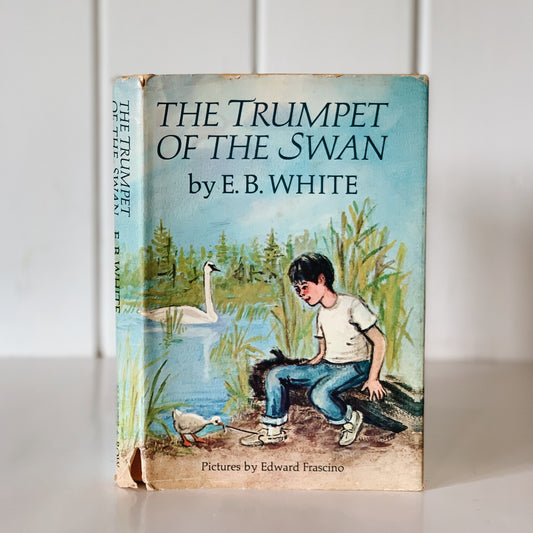 The Trumpet of the Swan, E.B. White, Hardcover 1970