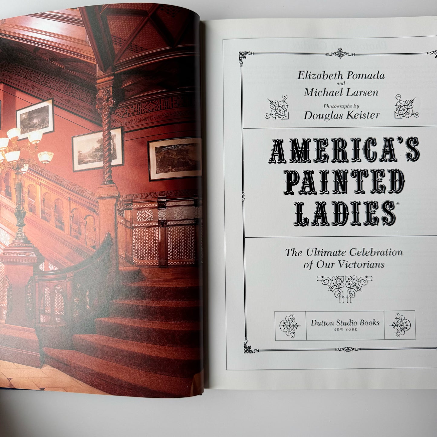 America's Painted Ladies, First Printing, 1992 Hardcover Victorian Homes