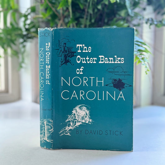 The Outer Banks of North Carolina, David Stick, 1958, SIGNED Hardcover