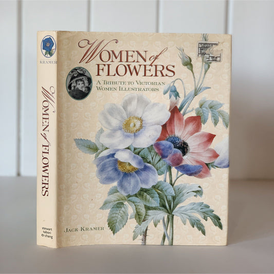 Women of Flowers, Victorian Botanical Illustrations, 1996, Hardcover