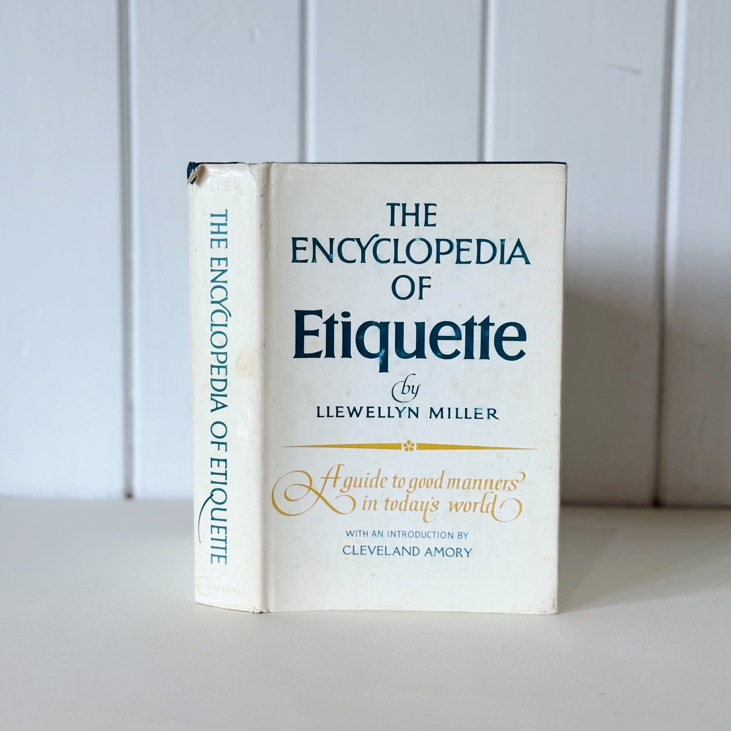 The Encyclopedia of Etiquette, 1967, Mid Century Homemaking Hardcover