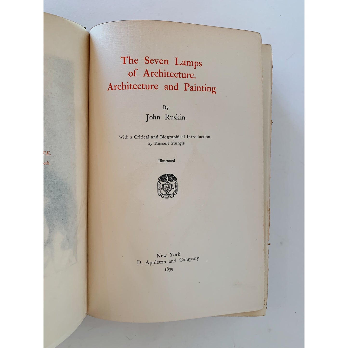 John Ruskin, Seven Lamps, Architecture and Painting, 1899, Aldine Edition, The World's Great Books