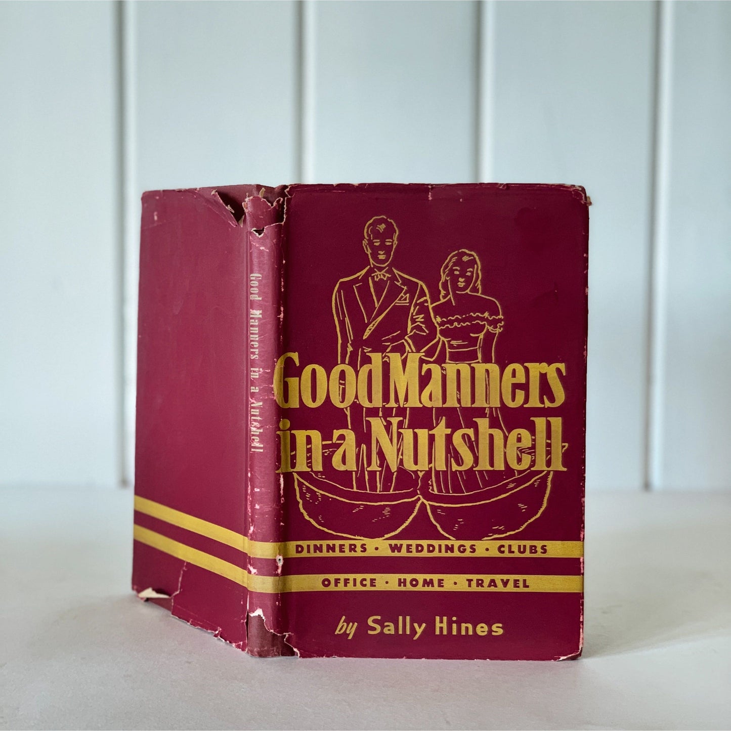 Good Manners in a Nutshell, Sally Hines, 1946 Hardcover Etiquette Book