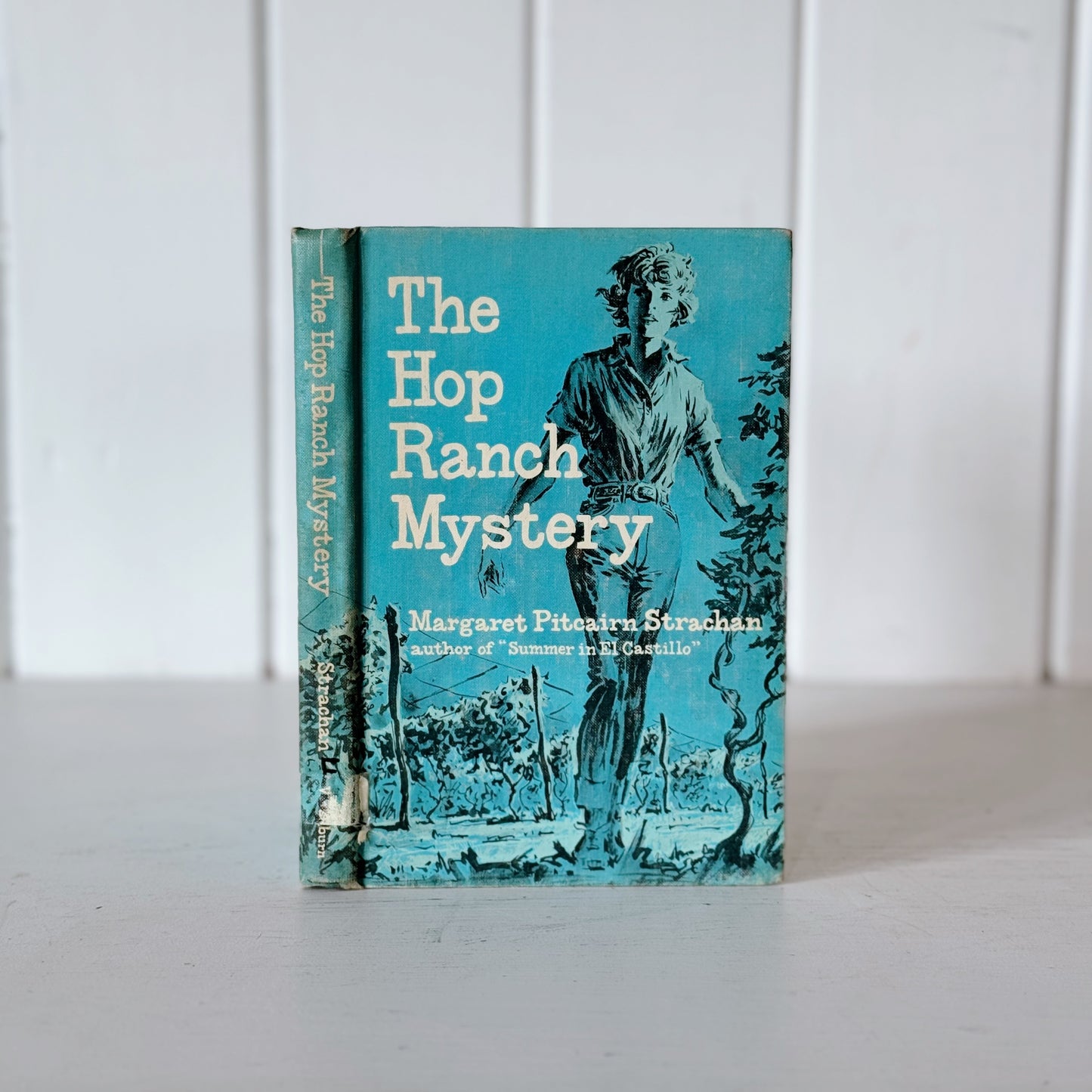 The Hop Ranch Mystery, Margaret Pitcairn Strachan, 1965 Juvenile Mystery, Rare